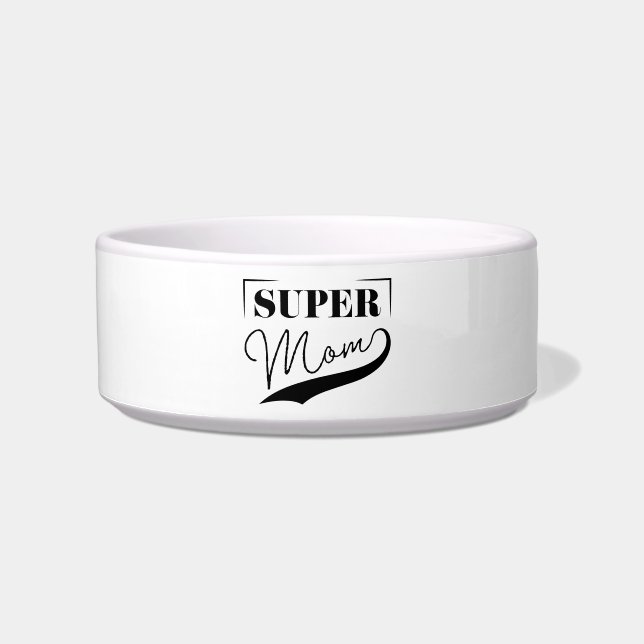 Écuelle Super Maman (Devant)