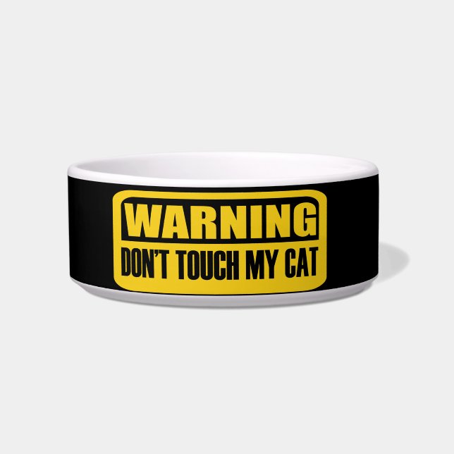 Écuelle Tu toucheras mon chat (Devant)