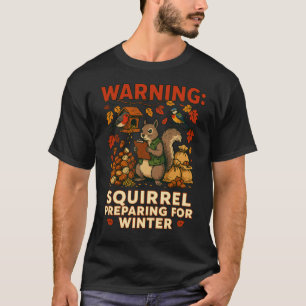 Écureuil d'avertissement Préparation pour T-Shirt