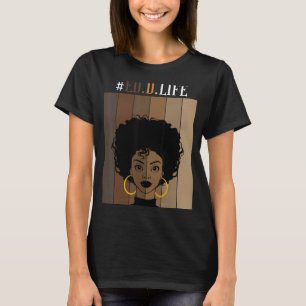 Ed D Life Edd Doctoral Degree Of Education Black A T-Shirt