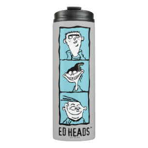 Ed, Edd, n Eddy - Ed Heads Thermal Tumbler