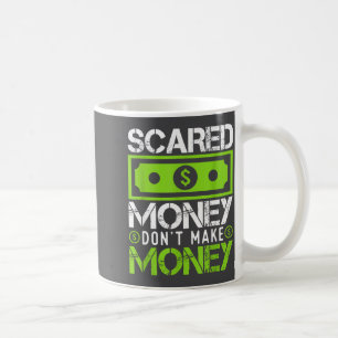 Ed Money Dont Make Money Dollar Cash Graphic Boss  Coffee Mug