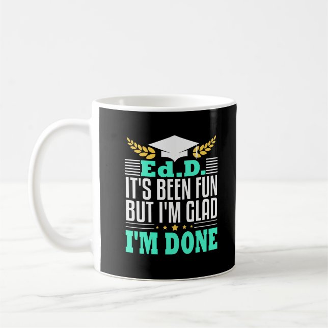 EdD Doctor Education Doctorate Graduation Gift Coffee Mug (Left)