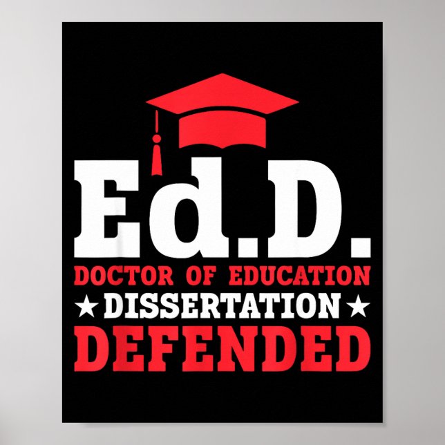 Edd doctor of education dissertation defended edd poster (Front)