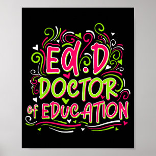 Edd doctor of education - for doctor of education poster