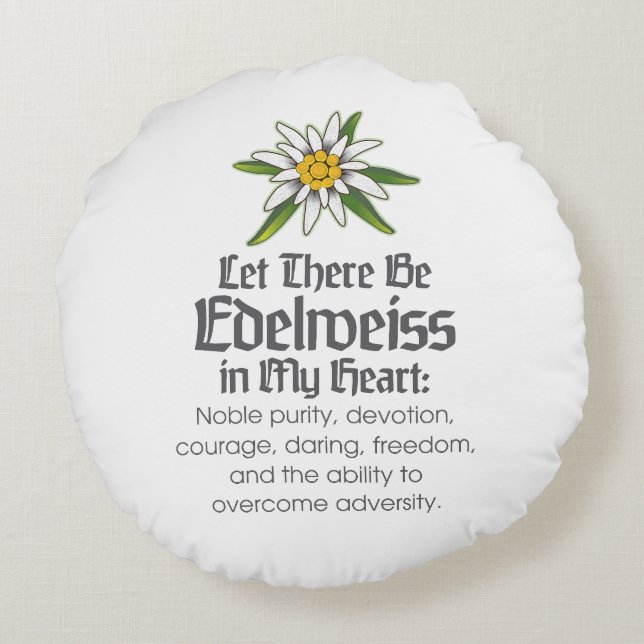 Edelweiss dans My Heart Coussin (Dos)