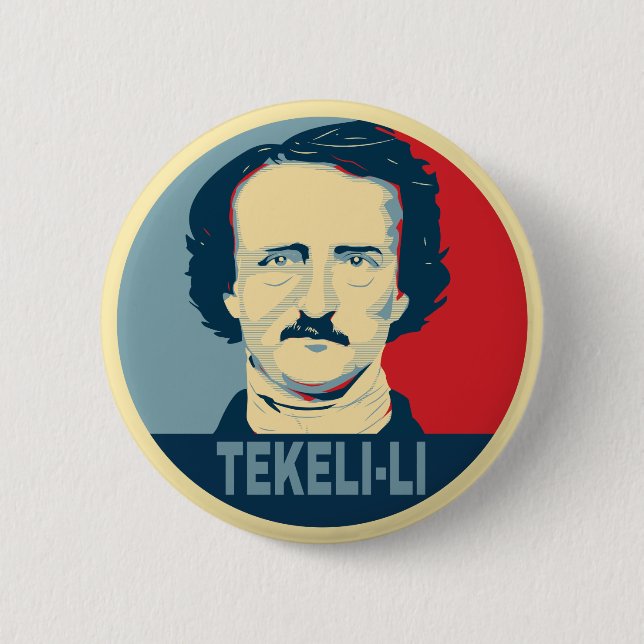 Edgar Allan Poe TEKELI-LI Hope Style 2 Inch Round Button (Front)