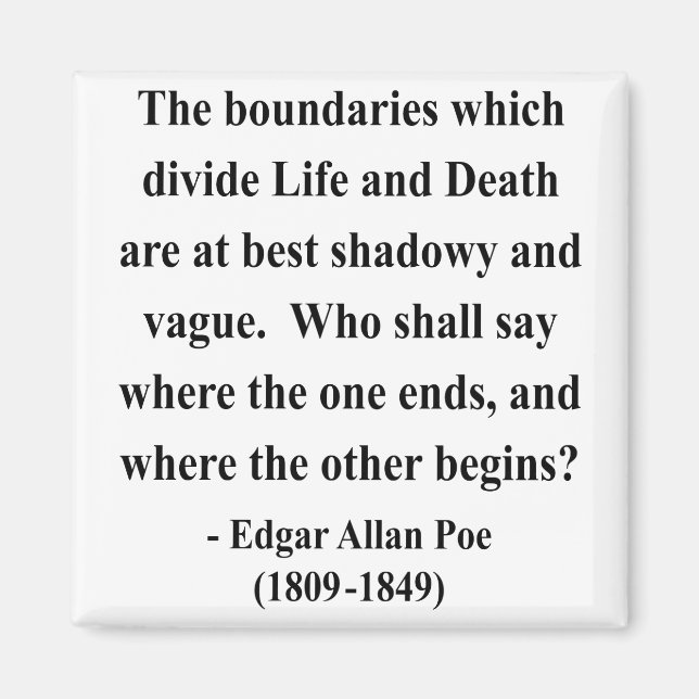 Edgar Allen Poe Quote 10a Magnet (Front)