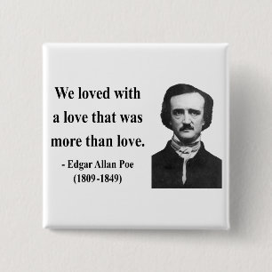 Edgar Allen Poe Quote 12b 2 Inch Square Button
