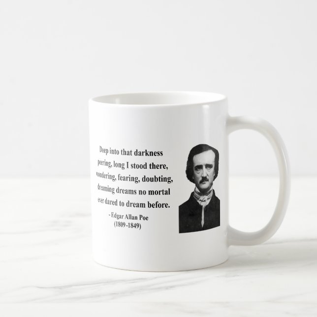 Edgar Allen Poe Quote 8b Coffee Mug (Right)