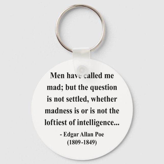 Edgar Allen Poe Quote 9a Keychain (Front)