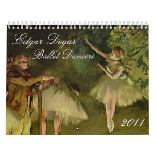 Edgar Degas Ballet Dancers 2011 Calendar