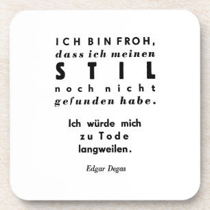 Edgar Degas Quote in German Lead Typesetting Print Coaster