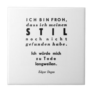 Edgar Degas Quote in German Lead Typesetting Print Tile