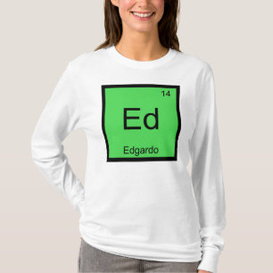 Edgardo Name Chemistry Element Periodic Table T-Shirt