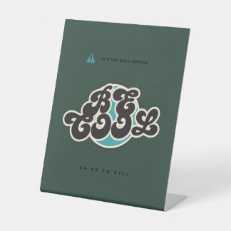 "Edgy Bold Typography - High-Impact Design" Pedestal Sign