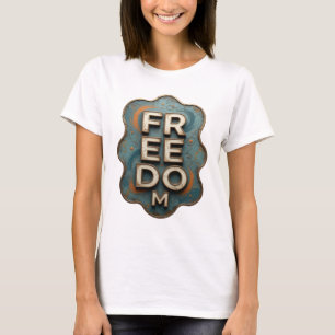 Edgy Gold FREEDOM Text Design T-Shirt