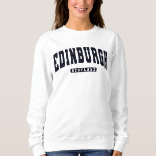 Edinburgh Scotland Varsity College Style Sweatshir Sweatshirt