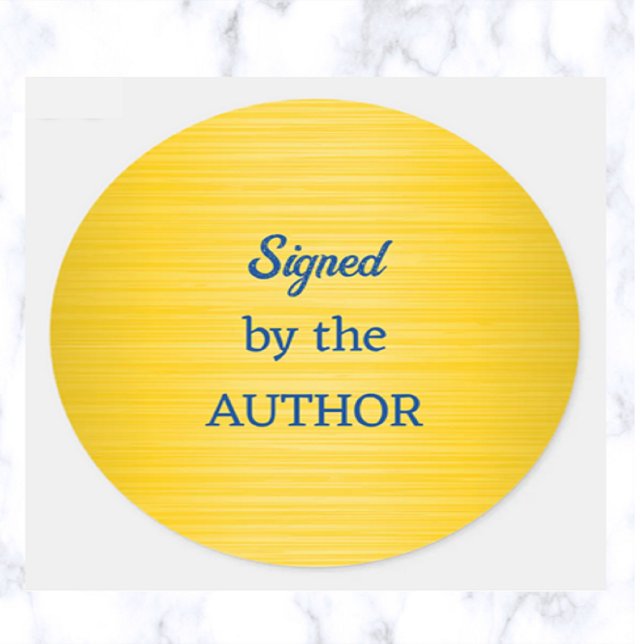 Editable Brushed Gold Signed By The Author Classic Round Sticker (Creator Uploaded)