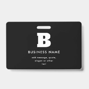 Editable Business Name & Slogan Black & White Badge