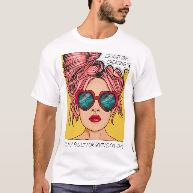 Editable Caught Him Cheating Pop Art T-Shirt (Front)