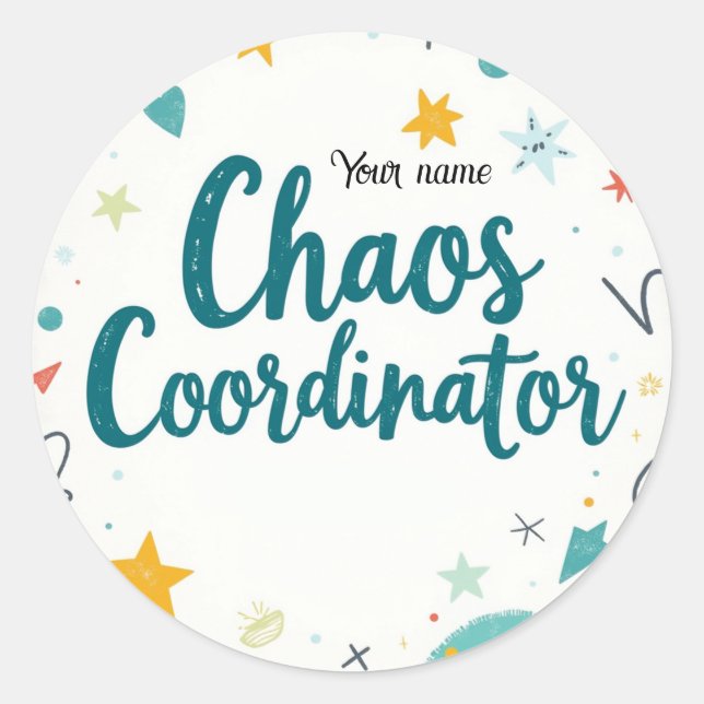 Editable Chaos Organizer School Classic Round Sticker (Front)