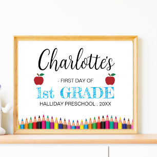 Editable First Day of First Grade Back to school Poster