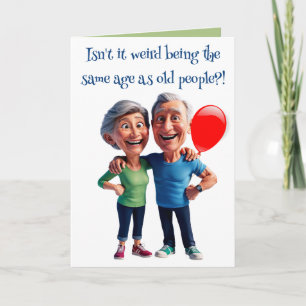 Editable Funny Old People Birthday Card
