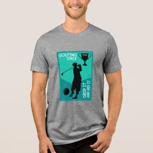 Editable Golfers Birthday Gift Tri-Blend Shirt