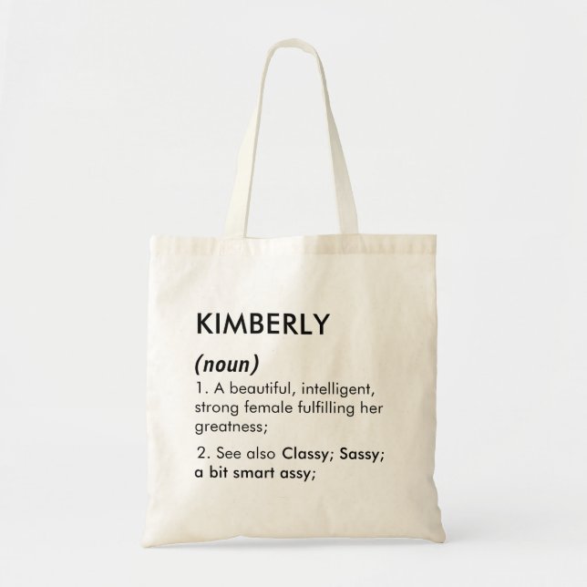 Editable Kimberly name definition, custom name Tote Bag (Front)