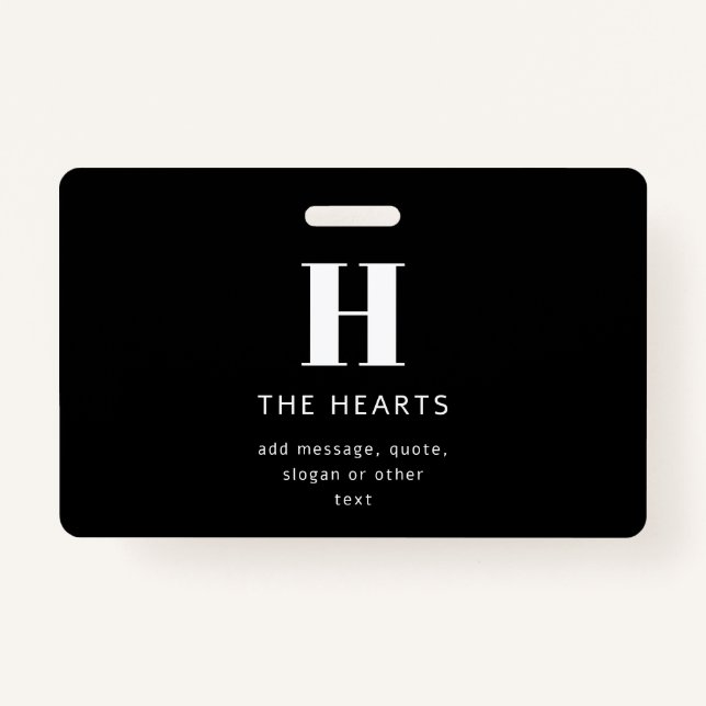 Editable Modern Monogram Name & Message | Black Badge (Front)