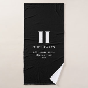 Editable Modern Monogram Name & Message   Black Bath Towel
