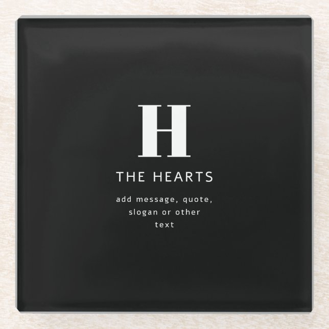 Editable Modern Monogram Name & Message | Black Glass Coaster (Front)