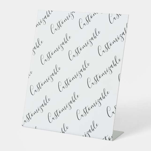 Editable Modern Scrip Text Pattern | Black & White Pedestal Sign (Front)
