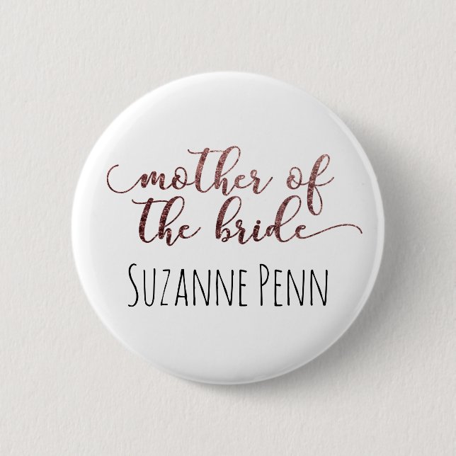 Editable Mother of the Bride Rose Gold Glitter 1 2 Inch Round Button (Front)