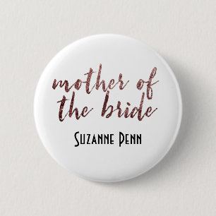 Editable Mother of the Bride Rose Gold Glitter 2 Inch Round Button