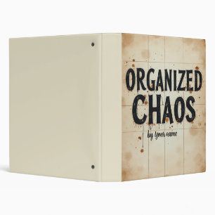 Editable Name “Organized Chaos” Planner Design Binder
