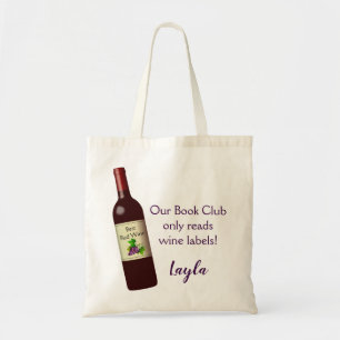 Editable Our Book Club Only Reads Wine Labels Tote Bag
