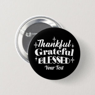 Editable Sparkling Thanksgiving Quote Design 2 Inch Round Button