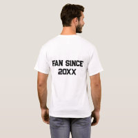 Editable Sports Team Fan Since