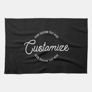 Editable Stylish Cursive & Modern Circular Text Kitchen Towel