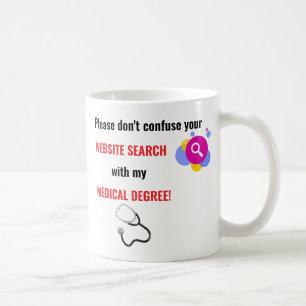 Editable Website Search And Medical Degree Coffee Mug