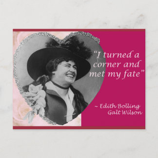 Edith Bolling Galt - Fate Postcard