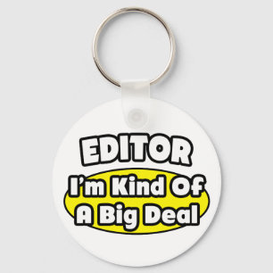 Editor = Kind of a Big Deal Keychain