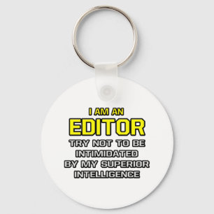 Editor...Superior Intelligence Keychain