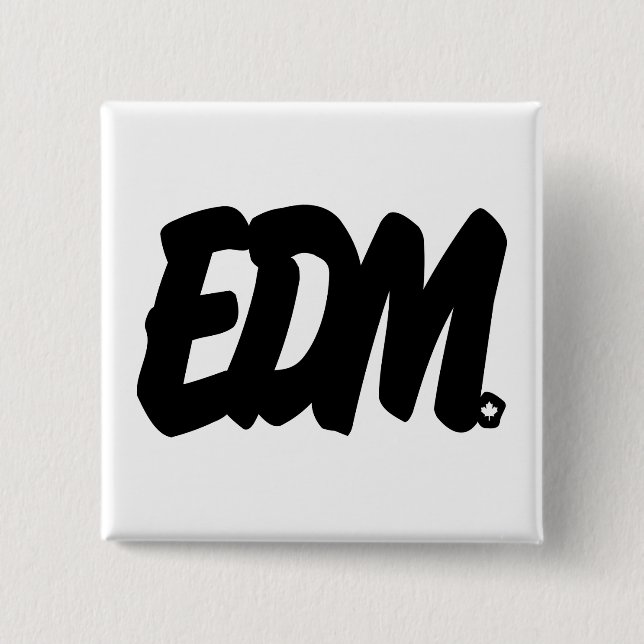 EDM Letters 2 Inch Square Button (Front)