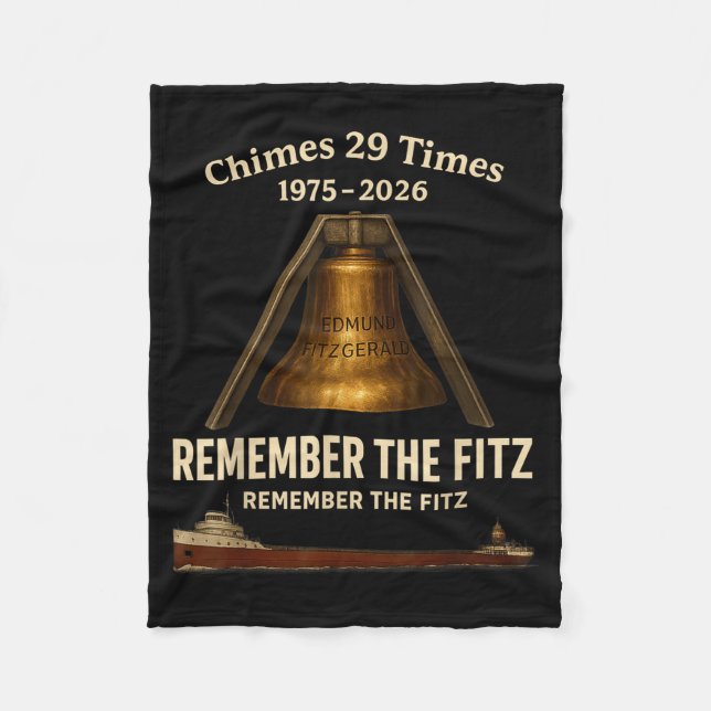 Edmund Fitzgerald, Remember The Fitz Great Lakes M Fleece Blanket (Front)