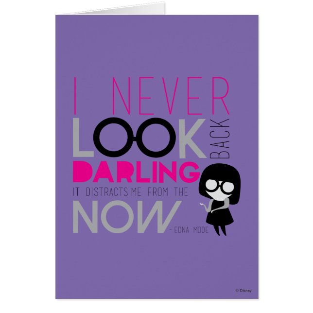 Edna Mode - I Never Look Back (Front)