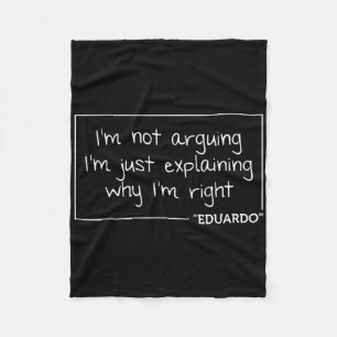 Eduardo Quote Funny Birthday Personalized Name Gif Fleece Blanket