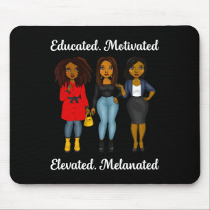 Educated Motivated Black Queen Melanin African Ame Mouse Pad
